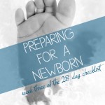 Preparing for a Newborn checklist - week 3 of 4 on ALLterNATIVElearning