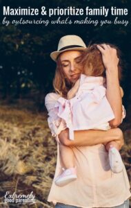 picking-your-battles-to-maximize-family-time-with-your-kids