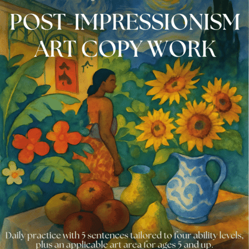 Post-Impressionism Art Copy Work and Coloring Pages for grades k-12
