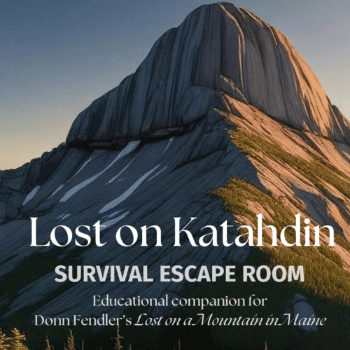 Lost on Katahdin: Novel Study Survival Escape Room + Lost on a Mountain in Maine